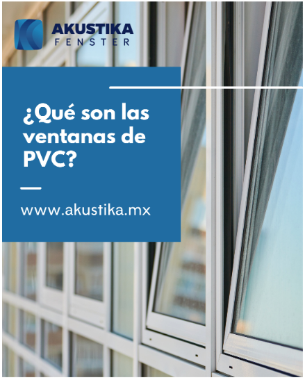 que son las ventanas de PVC